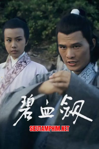 Bích Huyết Kiếm – The Royal Sword