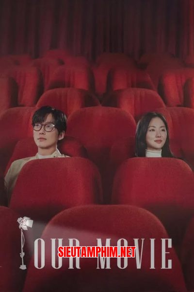 Cuốn Phim Của Đôi Ta