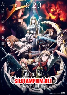 Overlord Movie 3: Sei Oukoku-hen