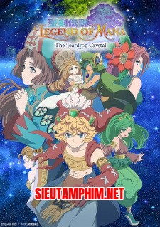 Seiken Densetsu: Legend of Mana – The Teardrop Crystal