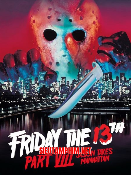 Thứ Sáu Ngày 13 (Phần 08): Jason Chiếm Manhattan