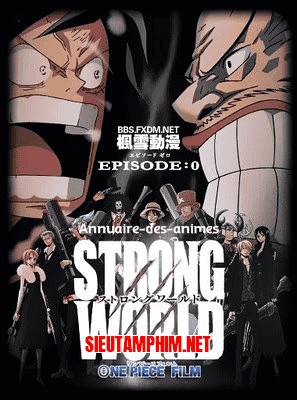 One Piece: Strong World Episode 0