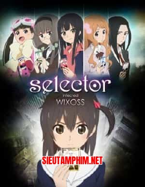 Selector Infected Wixoss