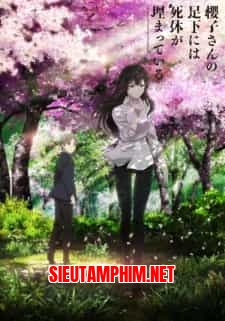 Sakurako-san no Ashimoto ni wa Shitai ga Umatteiru