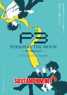 Persona 3 the Movie 3 Falling Down