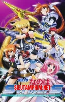 Mahou Shoujo Lyrical Nanoha StrikerS