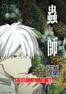 Mushishi Zoku Shou 2nd Season