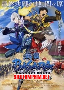 Sengoku Basara Movie: The Last Party the Movie