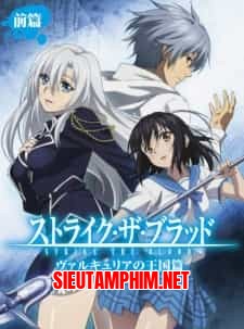 Strike the Blood: Valkyria no Oukoku-hen