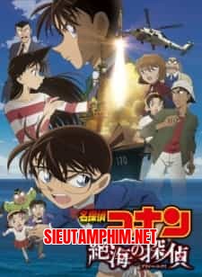 Detective Conan Movie 17: Private Eye in the Distant Sea