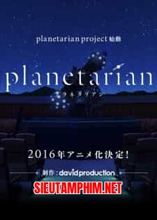 Planetarian: Chiisana Hoshi no Yume