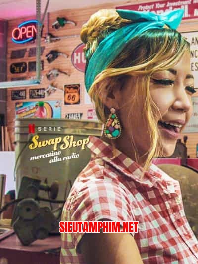 Swap Shop: Chợ Vô Tuyến 2