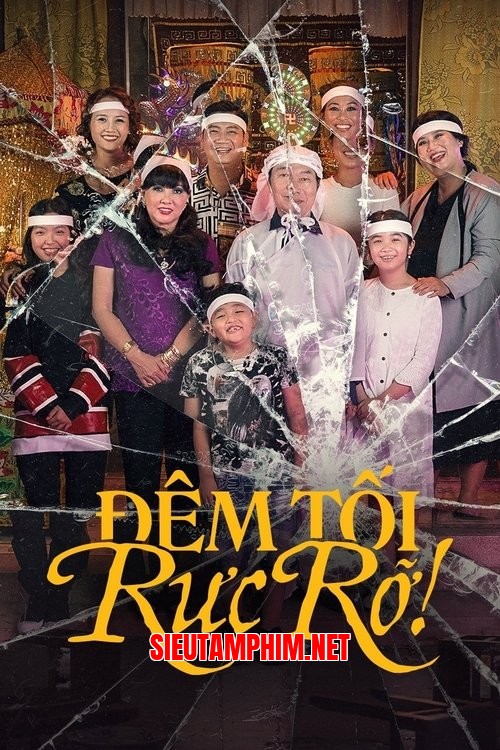 Đêm tối rực rỡ!