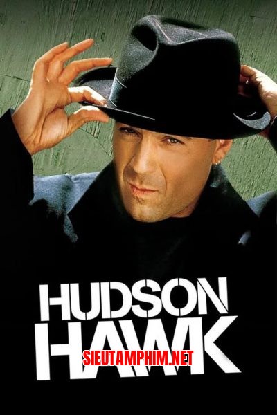 Đạo Chích Hudson Hawk