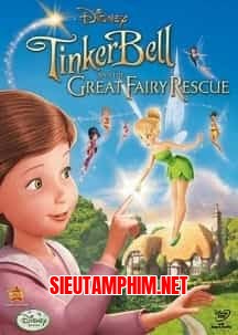 Tinker Bell Và Cuộc Giải Cứu Vĩ Đại