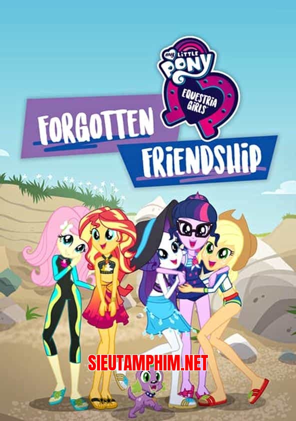 Những cô gái Equestria: Tình Bạn Bị Lãng Quên