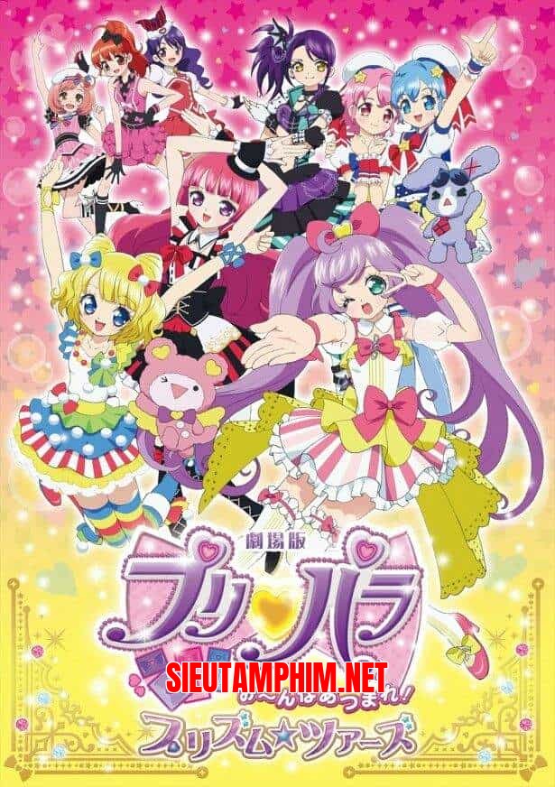 PriPara: Chuyến Tham Quan Prism Dành Cho Tất Cả Mọi Người