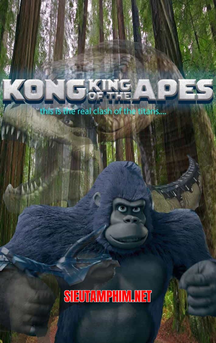 Kong: Vua Của Loài Khỉ 2