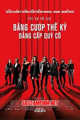 Băng Cướp Thế Kỷ: Đẳng Cấp Quý Cô