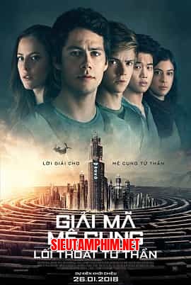 Giải Mã Mê Cung 3: Lối Thoát Tử Thần