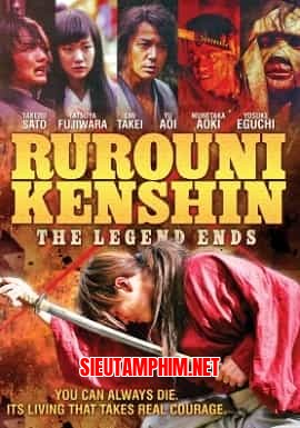 Hiệp Sĩ Kenshin: Huyền Thoại Kết Thúc