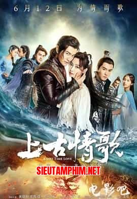 Thượng Cổ Tình Ca