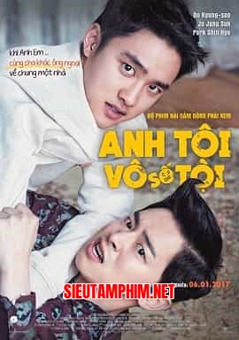 Anh Tôi Vô Số Tội