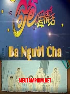 Ba Người Cha