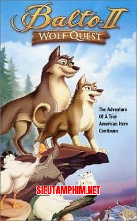Chú Chó Balto 2: Truy Tìm Chó Sói