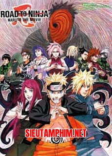 Naruto Shippuuden Movie 06 Đường Tới Ninja
