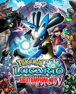 Mew Và Người Hùng Của Ngọn Sóng Lucario