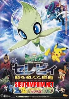 Celebi Và Cuộc Gặp Gỡ Vượt Thời Gian