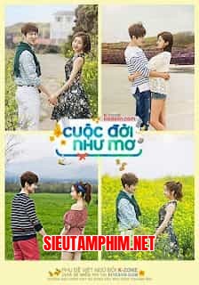Cuộc Đời Như Mơ