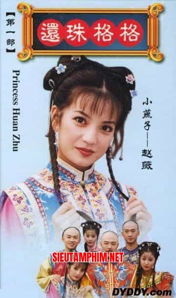 Hoàn Châu Công Chúa Phần 1