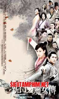 Tân Bạch Phát Ma Nữ Truyện