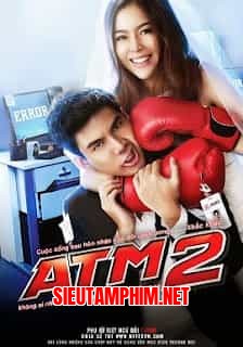 Lỗi Tình Yêu ATM 2