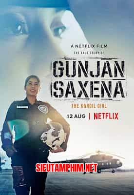 Gunjan Saxena: Cô Gái Kargil