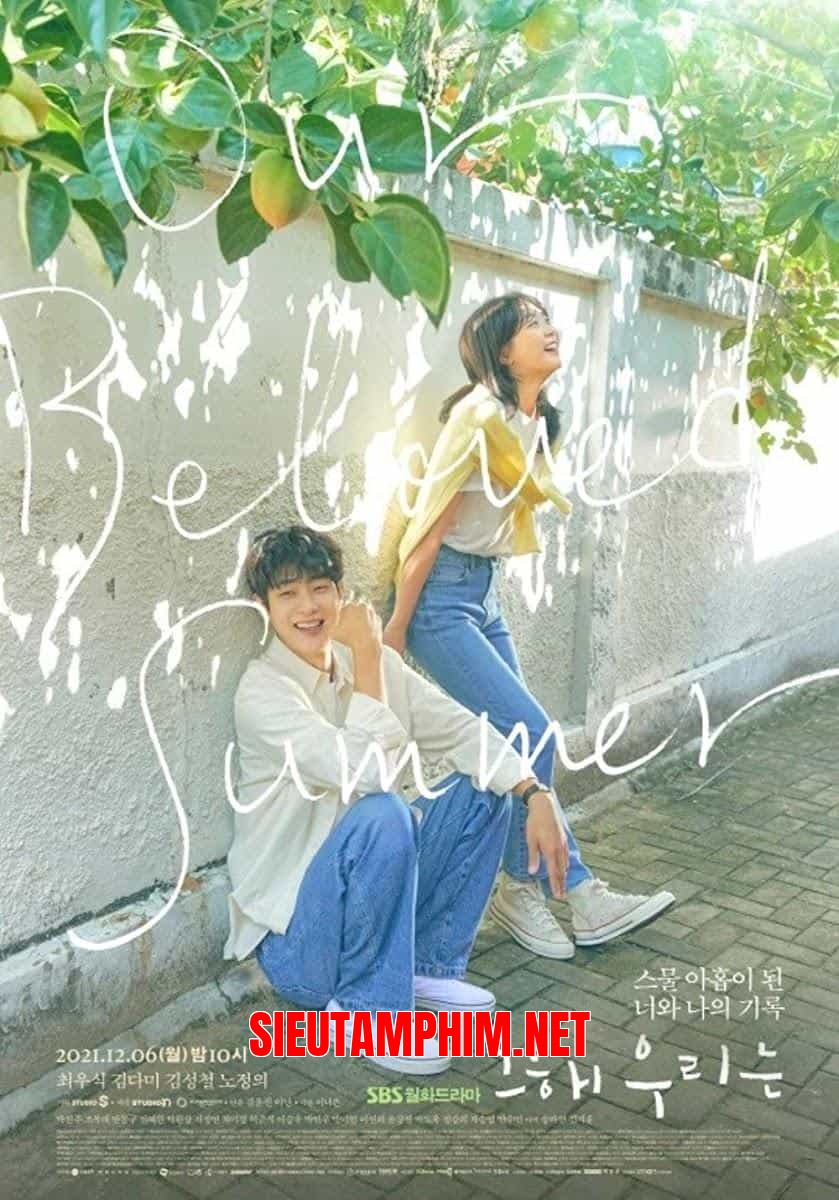 Mùa Hè Yêu Dấu Của Chúng Ta