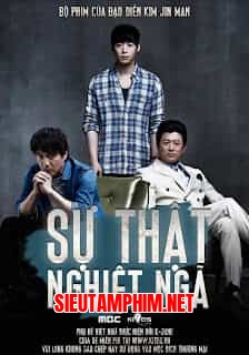Sự Thật Nghiệt Ngã