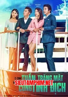 Tuần Trăng Mật Cùng Tình Địch