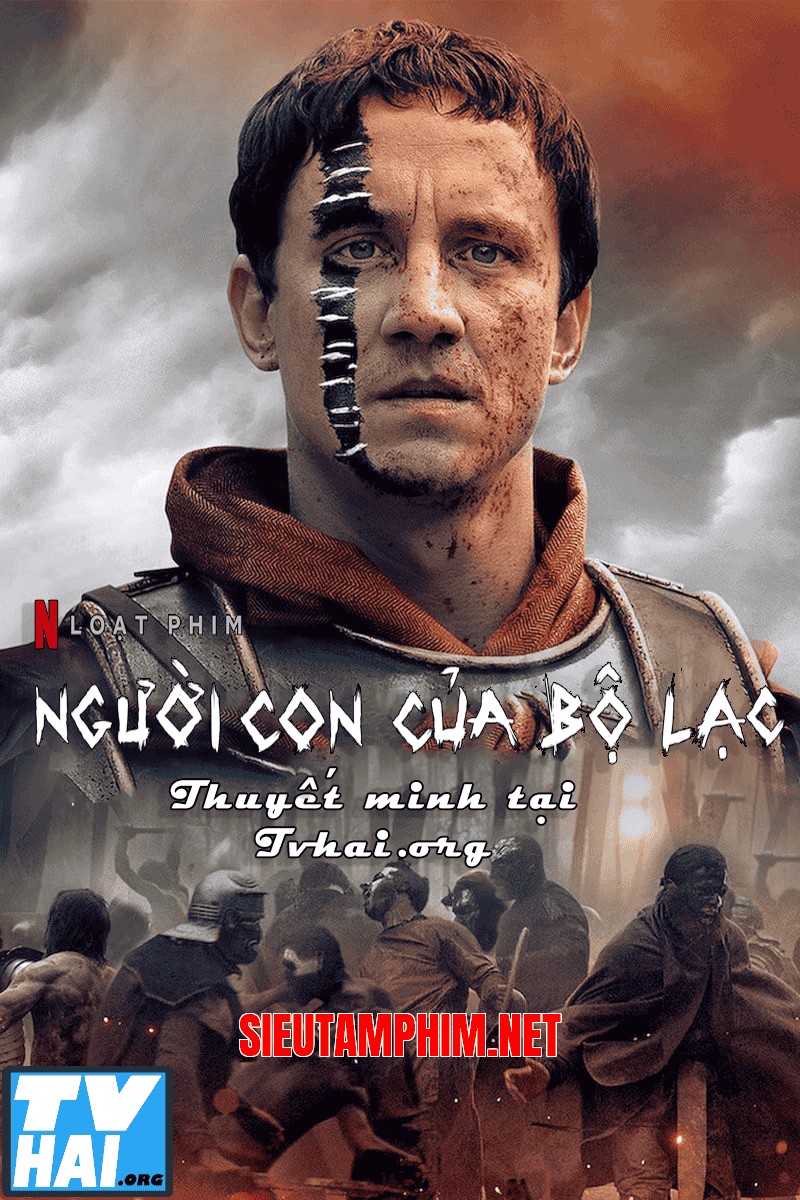 Người Con Của Bộ Lạc (Phần 1)