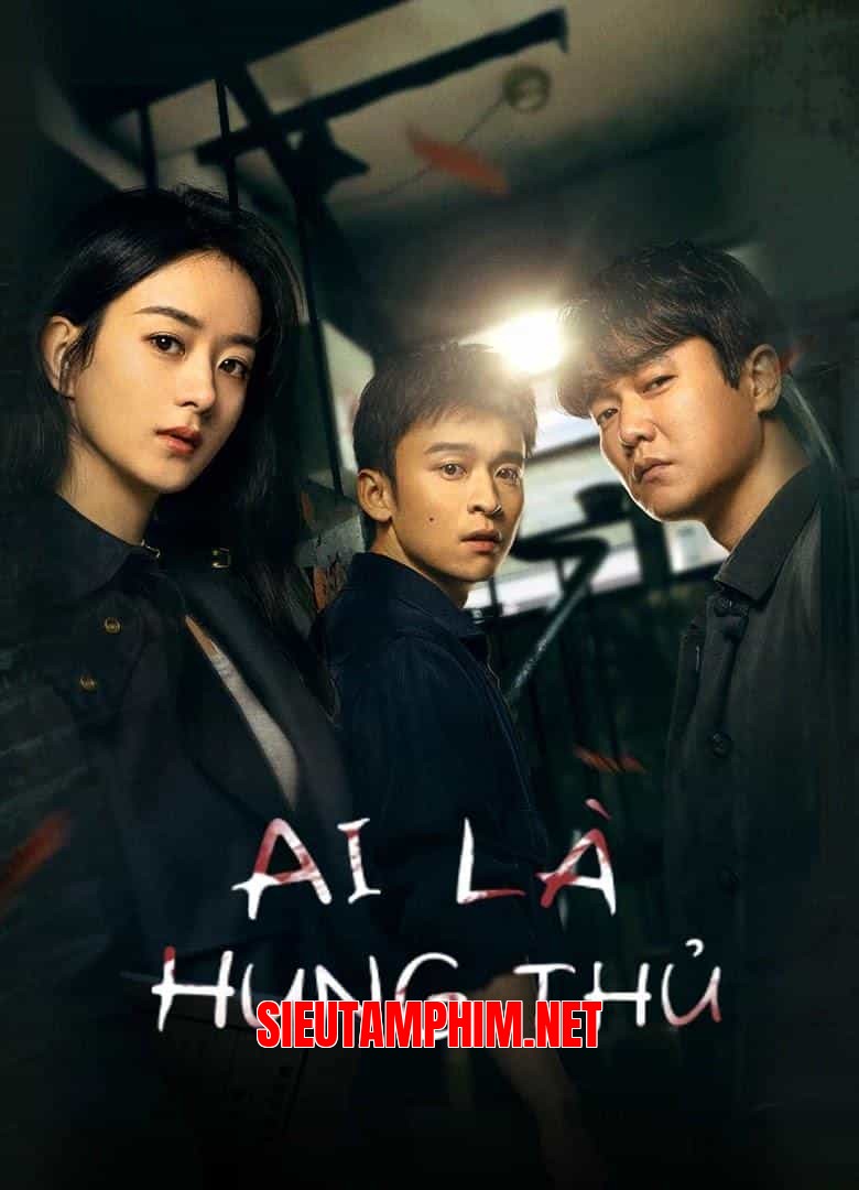 Ai Là Hung Thủ