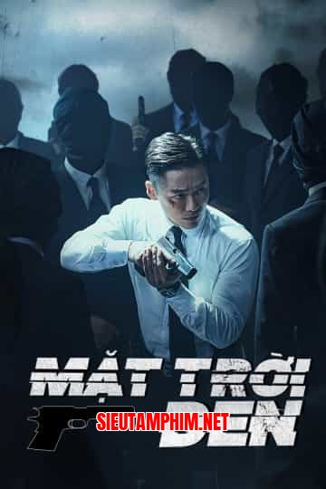 Mặt Trời Đen (Vén Màn Tội Ác)