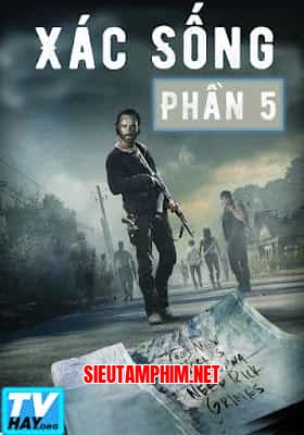 Xác Sống (Phần 5)