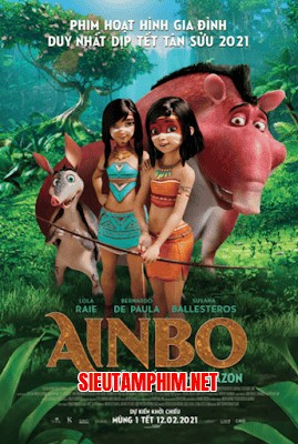 Ainbo: Nữ Chiến Binh Amazon