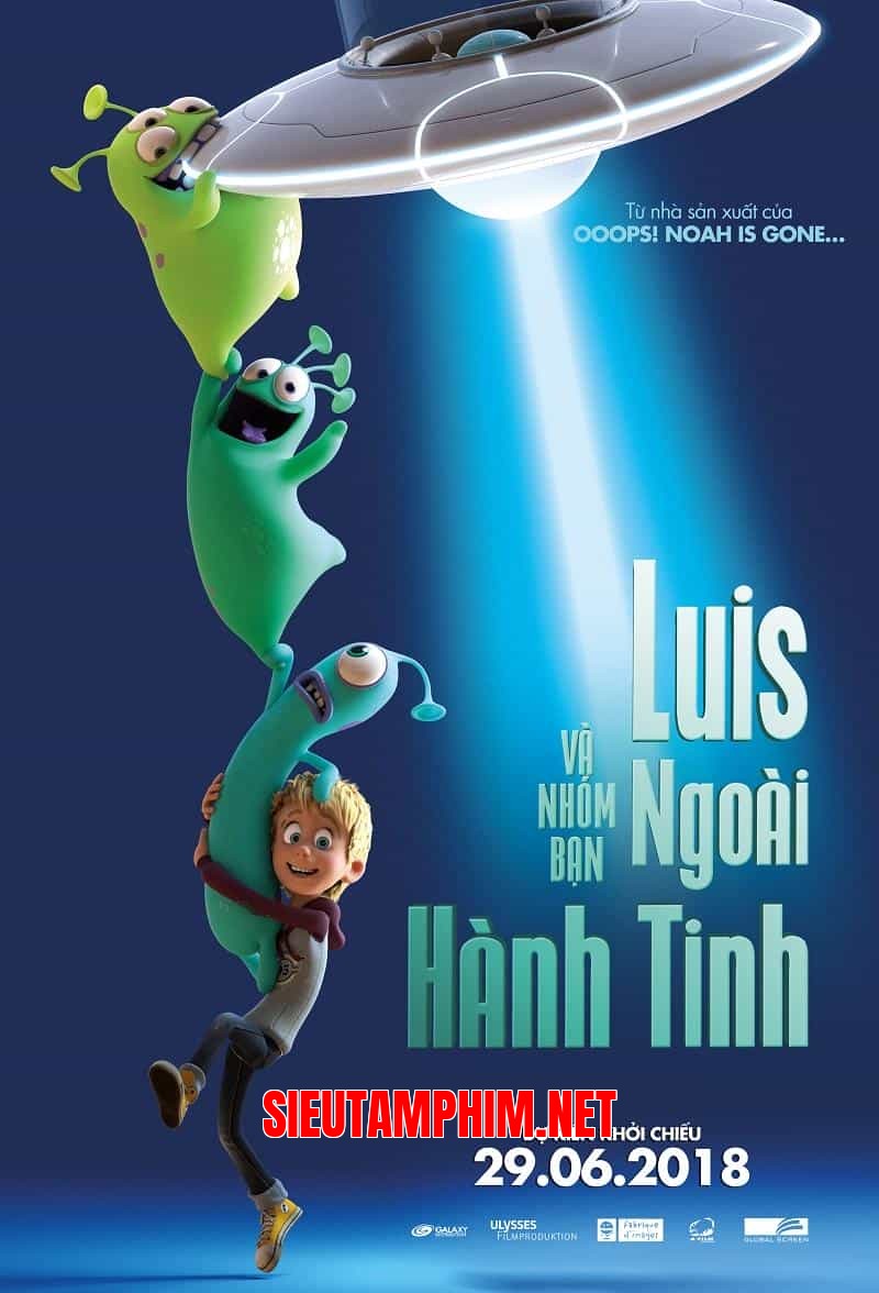 Luis Và Nhóm Bạn Ngoài Hành Tinh