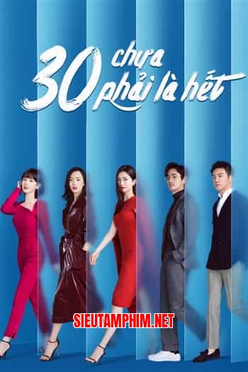 30 Chưa Phải Là Hết