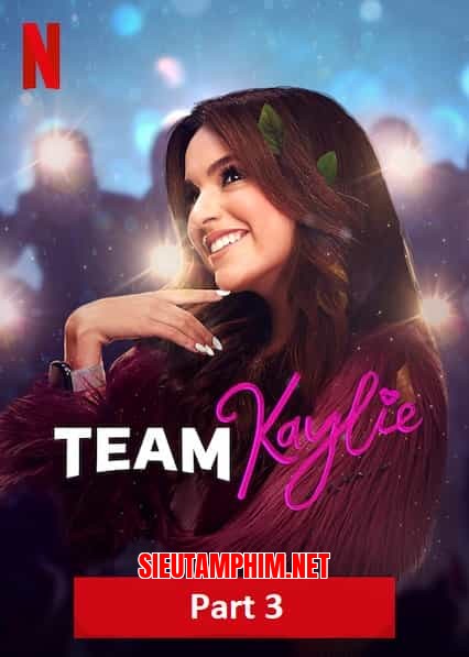 Biệt Đội Kaylie 3