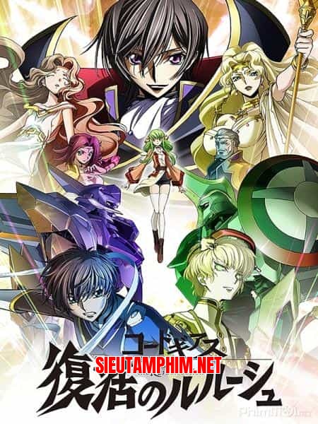 Code Geass: Cuộc Nổi Loạn Của Lelouch 4 – Hồi Sinh