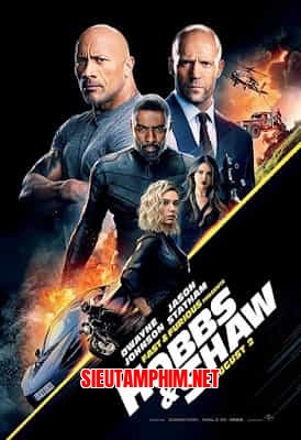 Quá Nhanh Quá Nguy Hiểm: Hobbs And Shaw